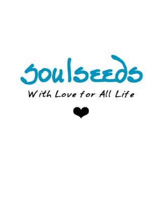 Soul Seeds - With Love for All Life